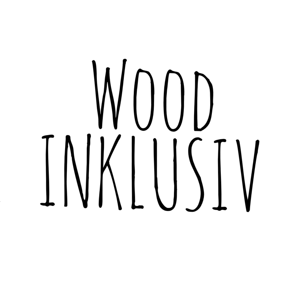 Wood INKLUSIV